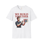 We Build Together Human Intuition Required T-Shirt