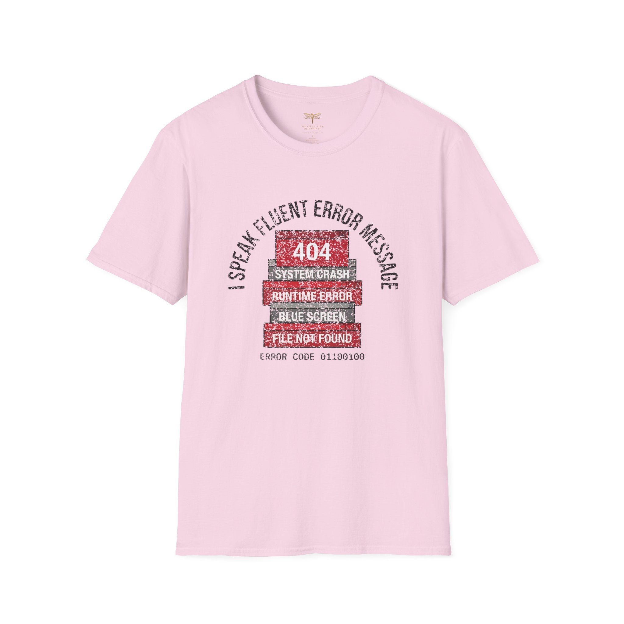I Speak Fluent Error Message T-Shirt