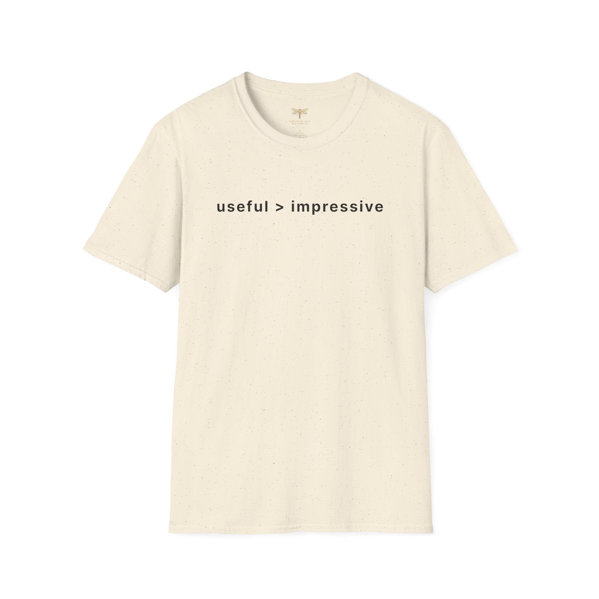 Useful > Impressive T-Shirt