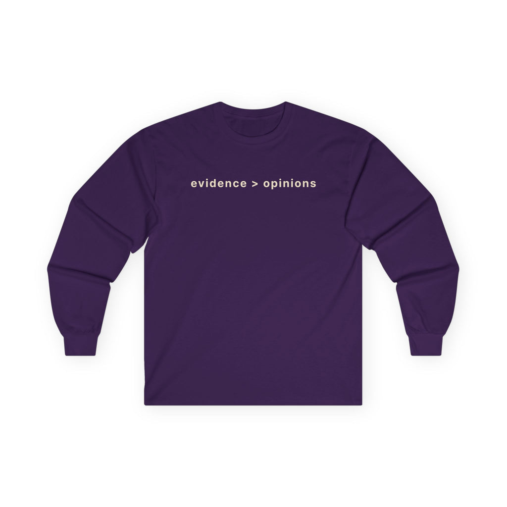 Evidence > Opinions Long Sleeve Tee