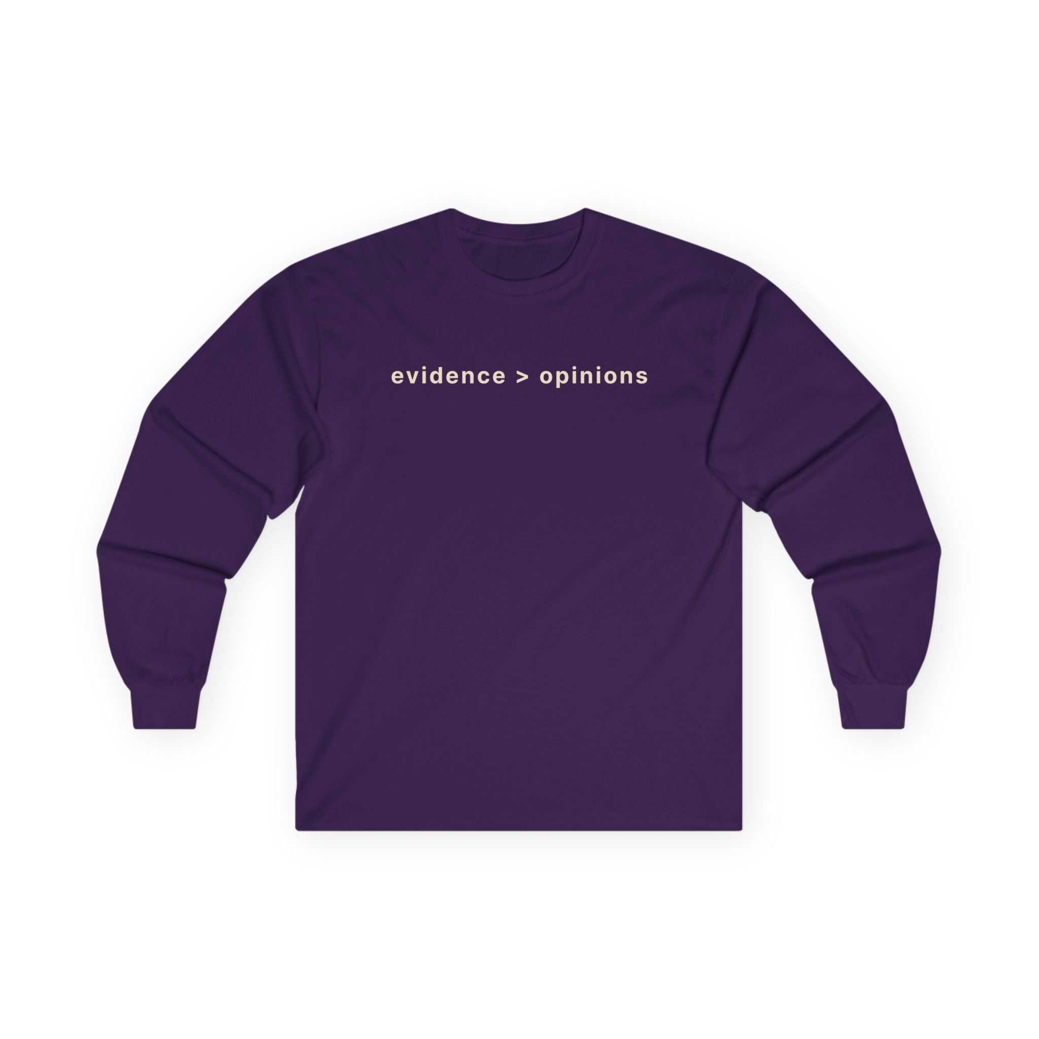 Evidence > Opinions Long Sleeve Tee