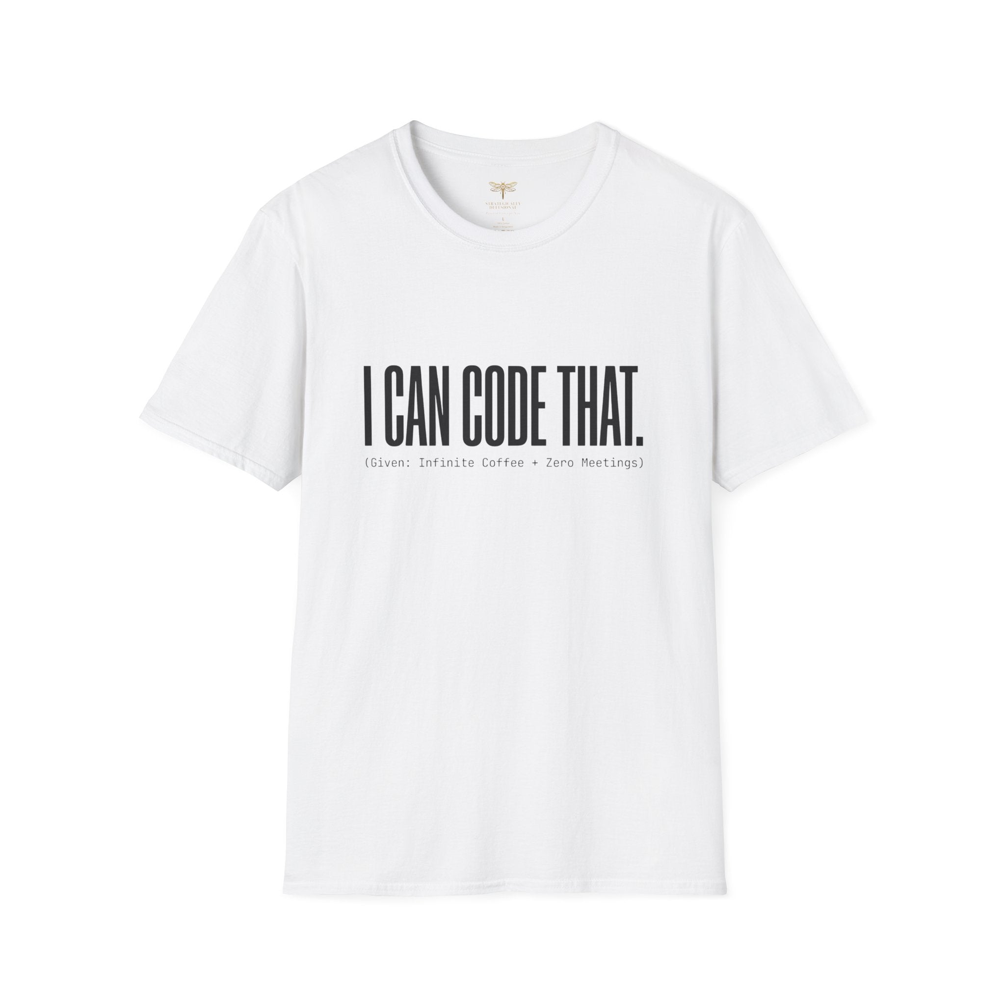 I Can Code That T-Shirt