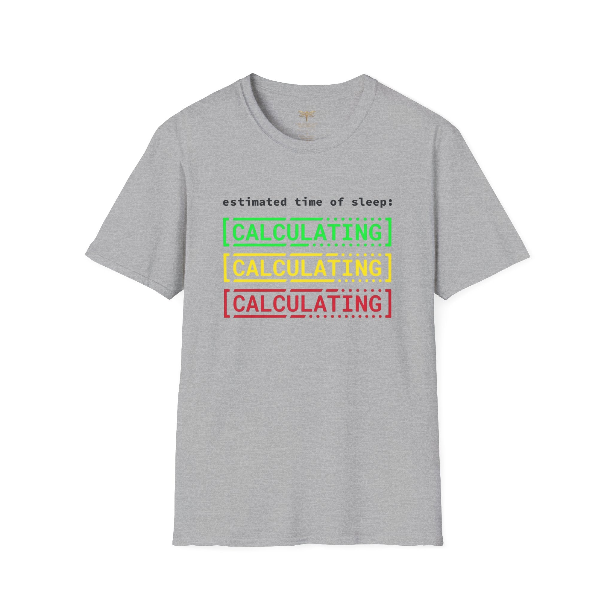 Estimated Time of Sleep Calculating T-Shirt