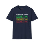 Estimated Time of Sleep Calculating T-Shirt