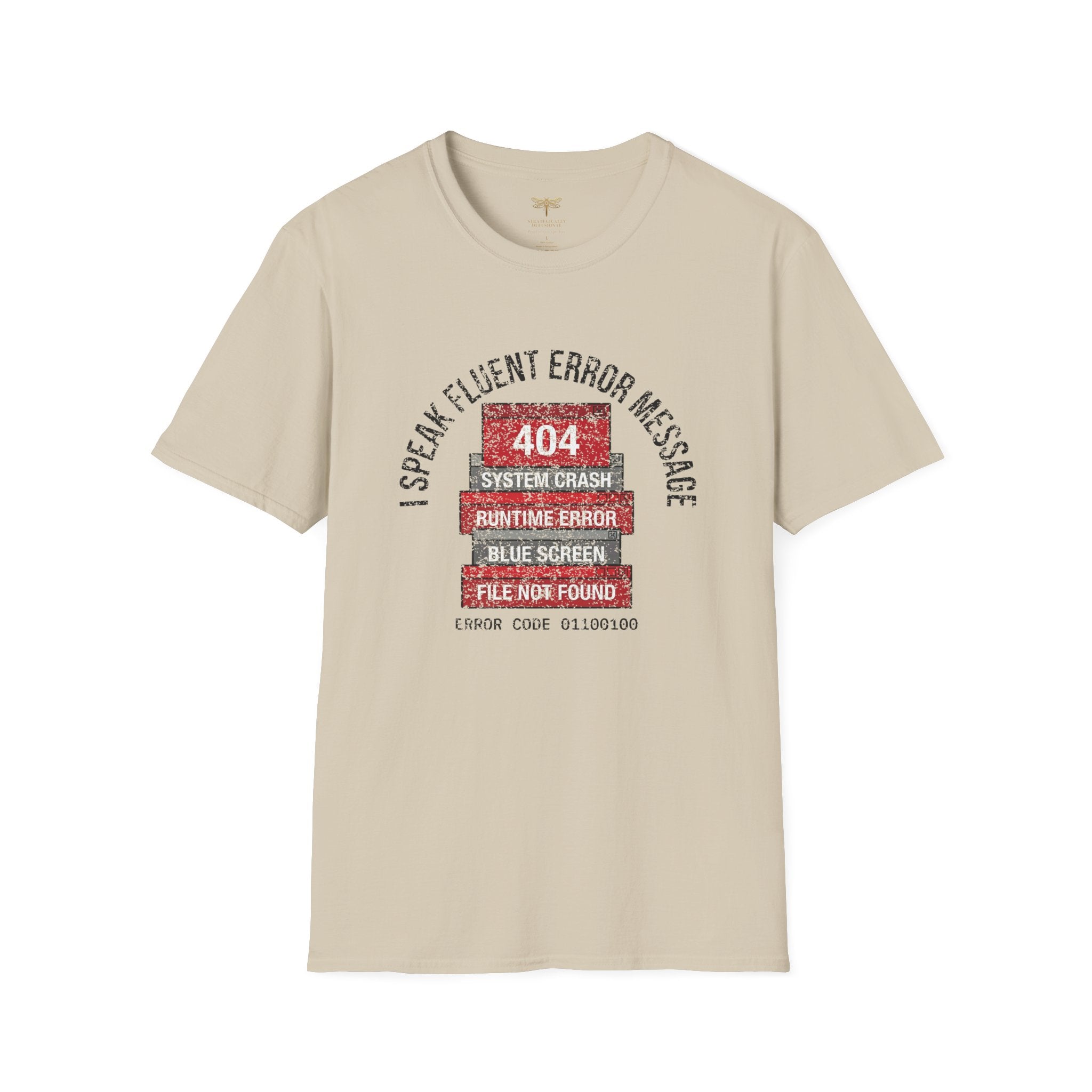 I Speak Fluent Error Message T-Shirt