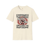 Empower the Logic Unleash the Awesom T-Shirt
