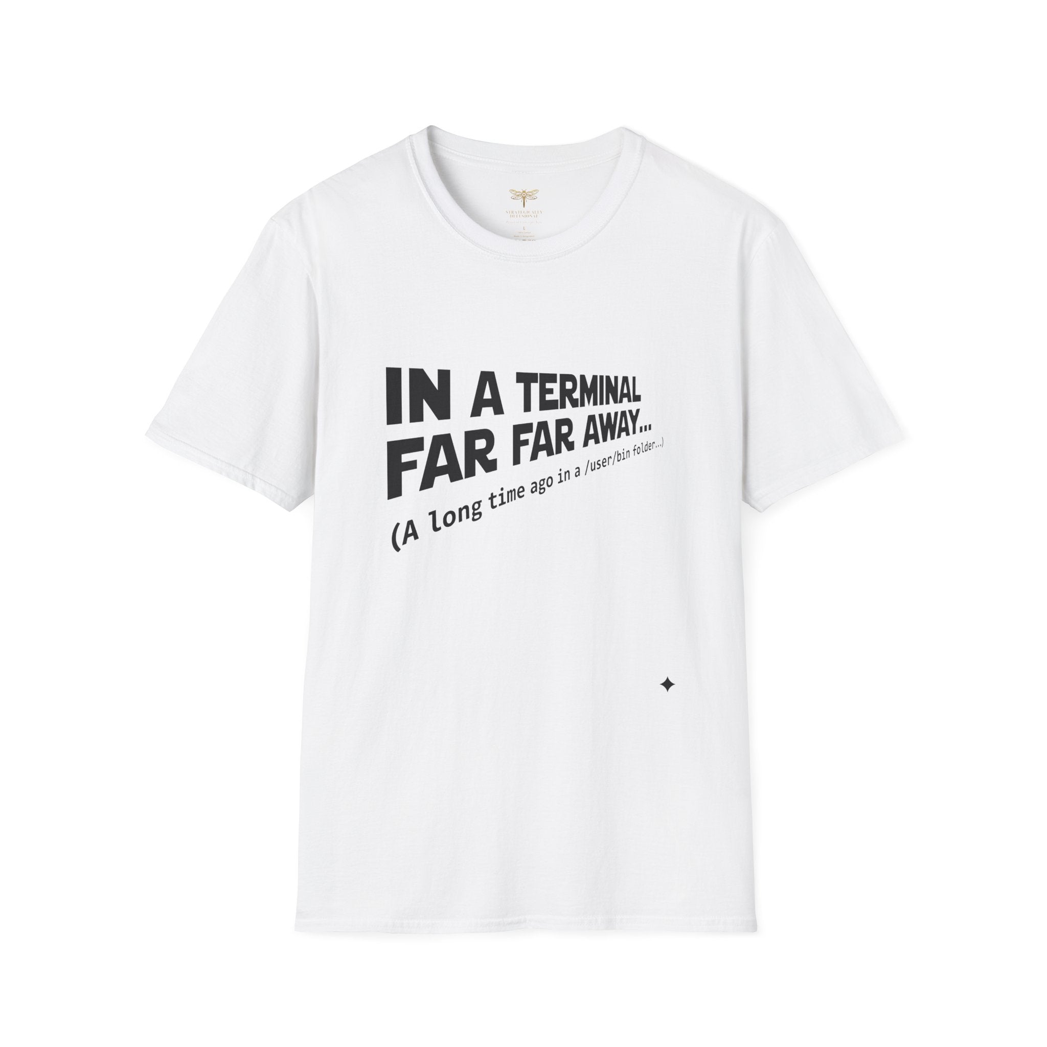 In A Terminal Far Far Away T-Shirt