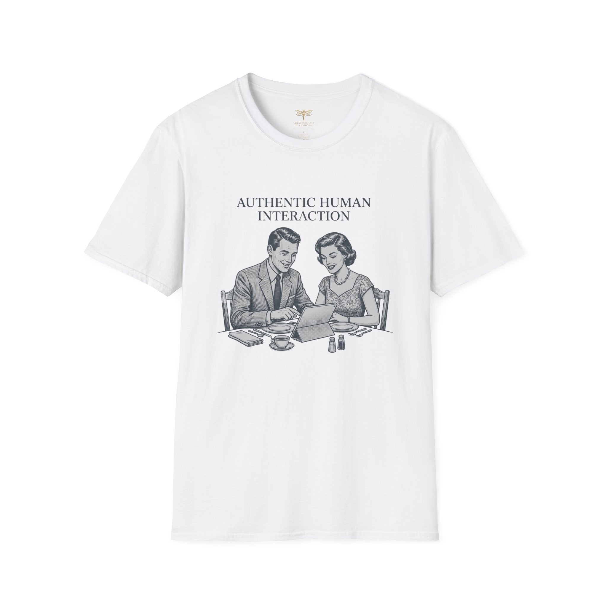 Authentic Human Interaction T-Shirt