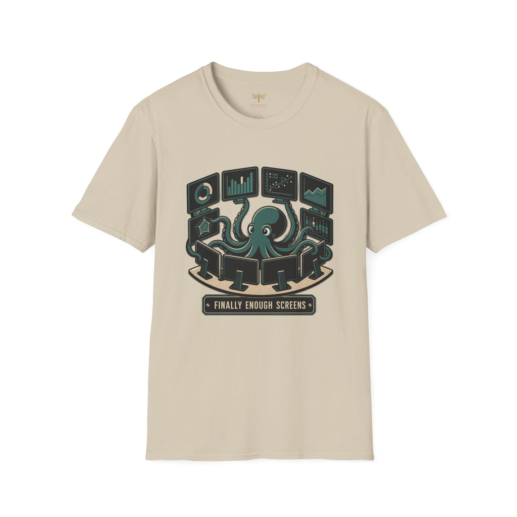 Finally Enough Screens T-Shirt