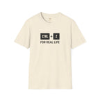Control Z for Real Life T-Shirt