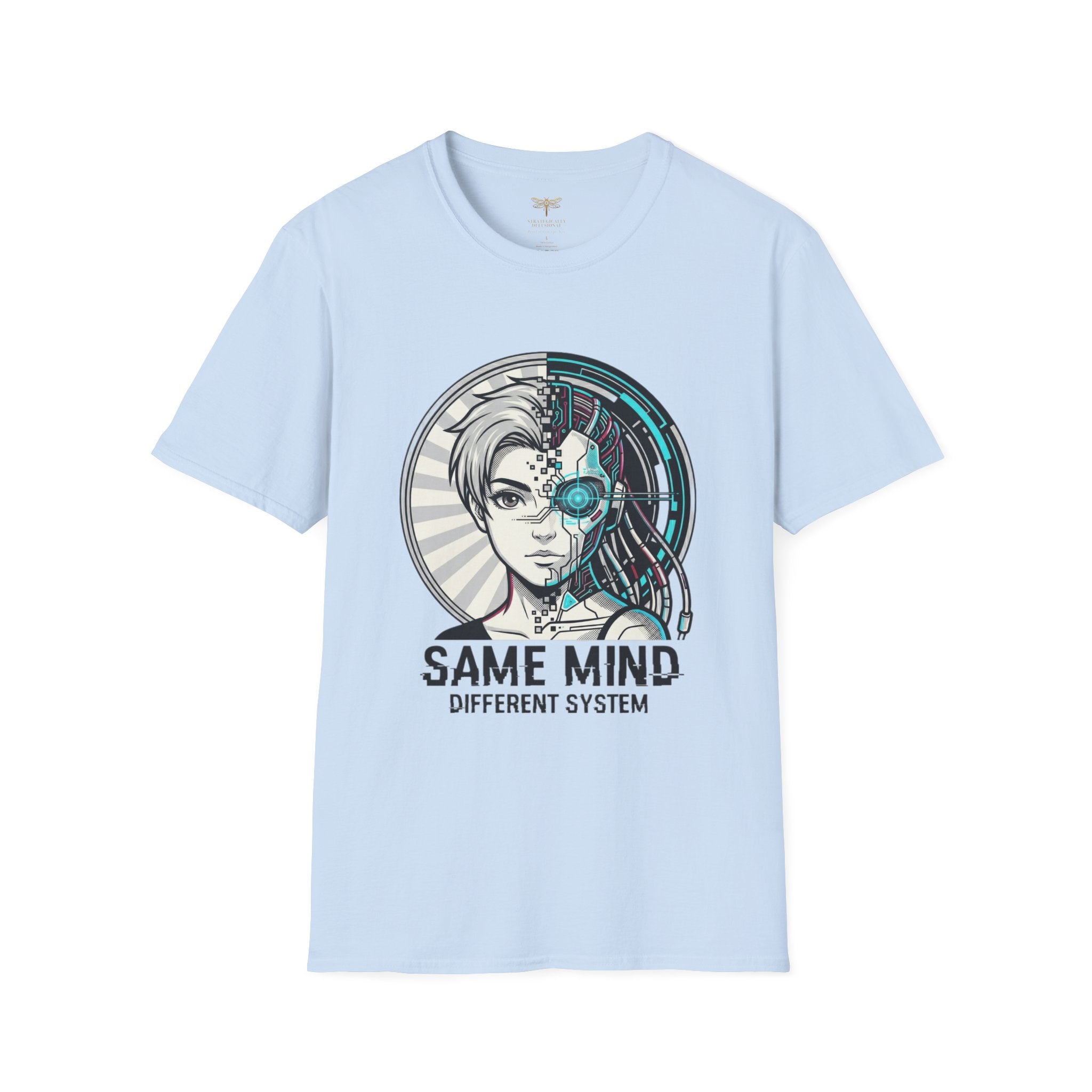 Same Mind Different System T-Shirt