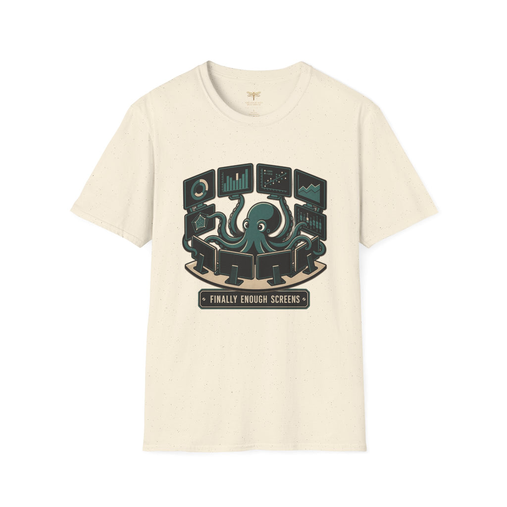 Finally Enough Screens T-Shirt