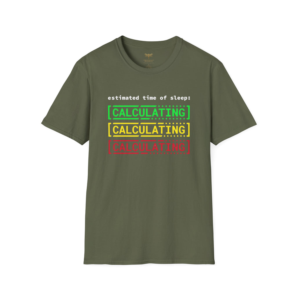 Estimated Time of Sleep Calculating T-Shirt