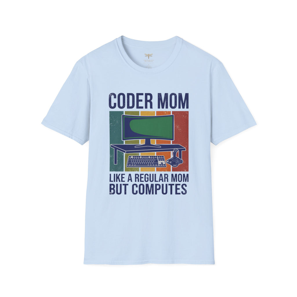 Coder Mom Like a Regular Mom But Computes T-Shirt