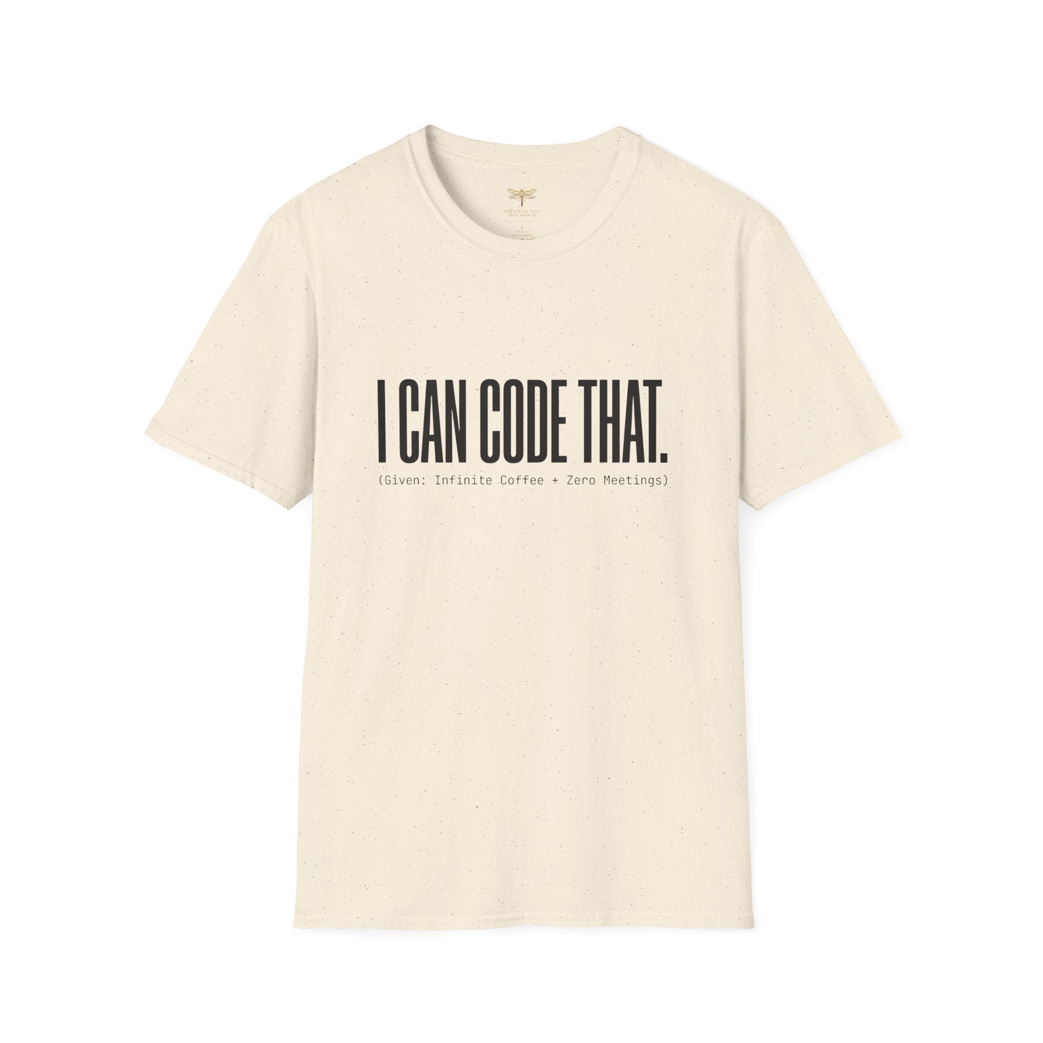 I Can Code That T-Shirt