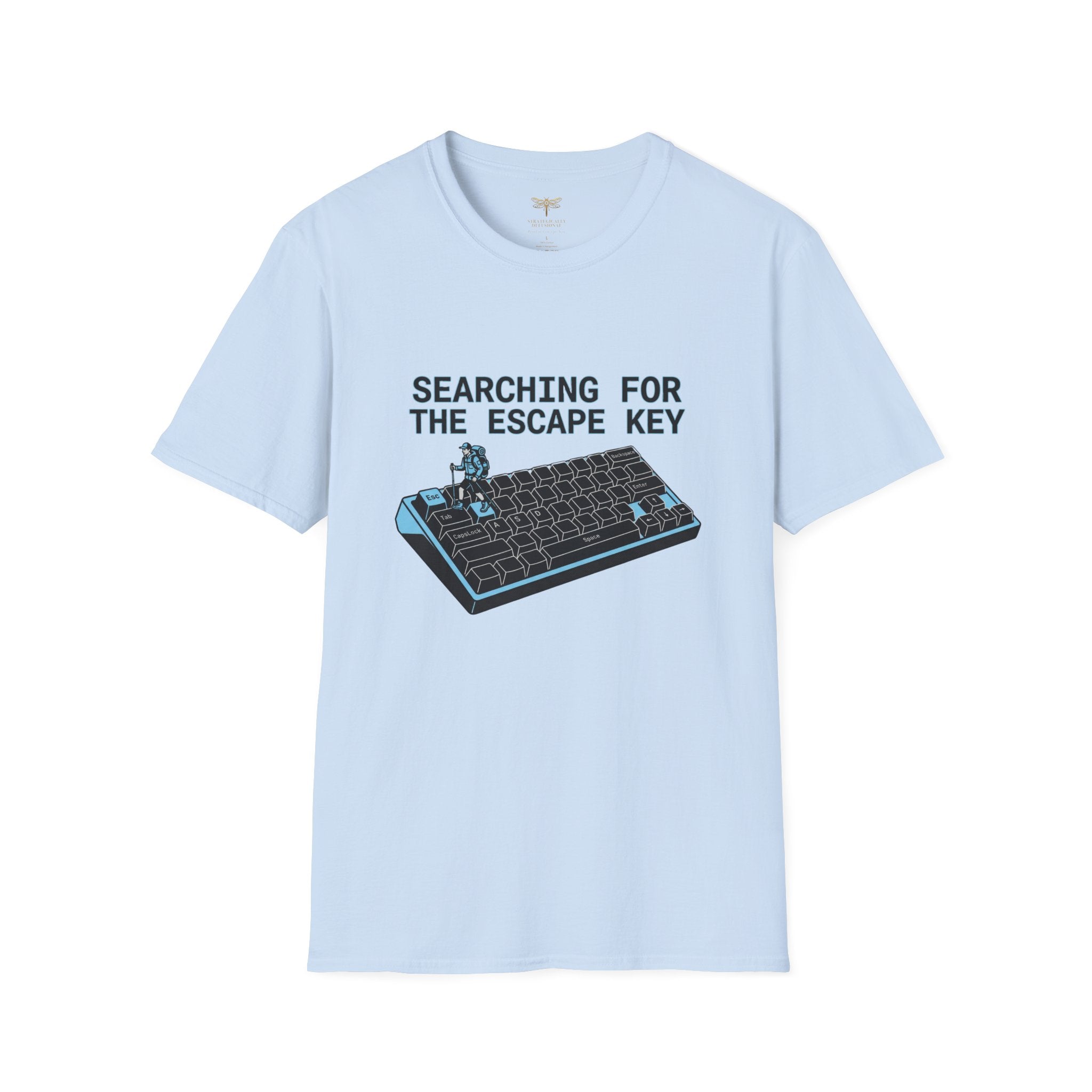 Searching For the Escape Key T-Shirt
