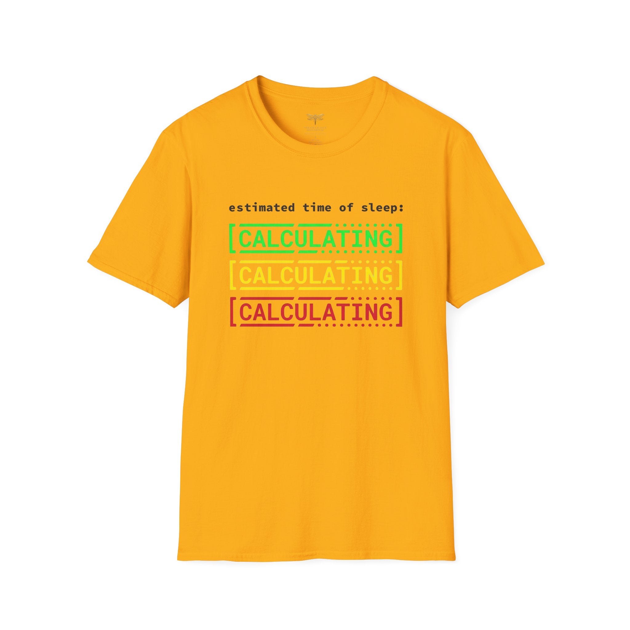 Estimated Time of Sleep Calculating T-Shirt