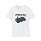 Searching For the Escape Key T-Shirt