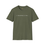 Everything Is Fine T-Shirt