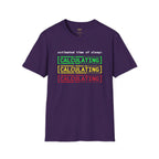 Estimated Time of Sleep Calculating T-Shirt
