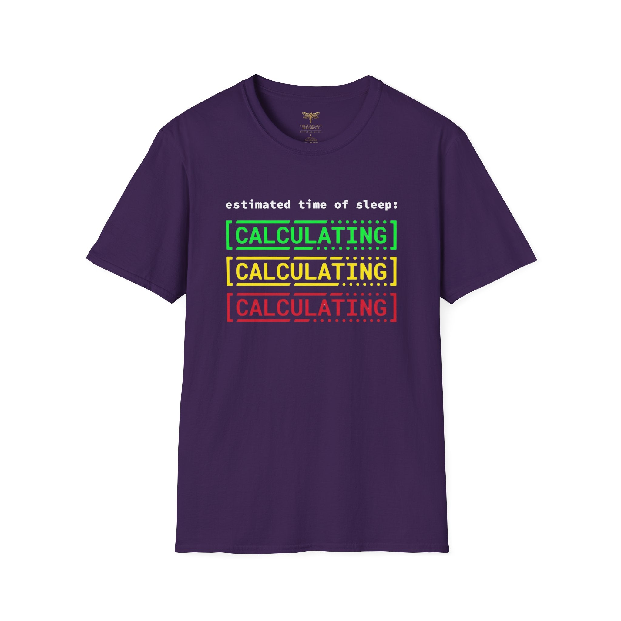 Estimated Time of Sleep Calculating T-Shirt