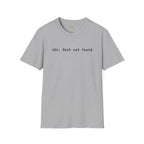 404 Rest Not Found T-Shirt