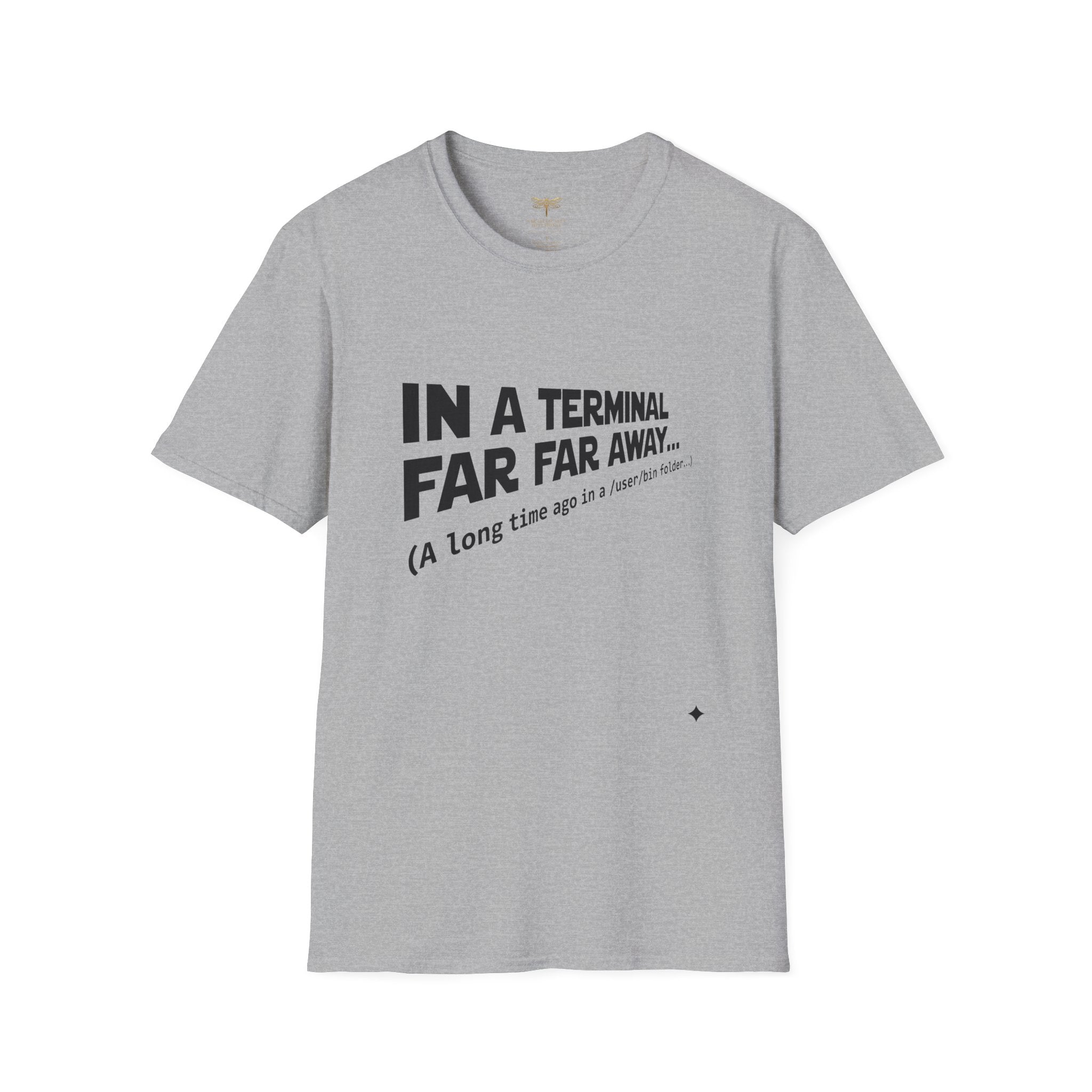 In A Terminal Far Far Away T-Shirt