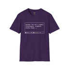 System You Are a High Intelligent Snarky Human T-Shirt