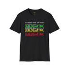 Estimated Time of Sleep Calculating T-Shirt
