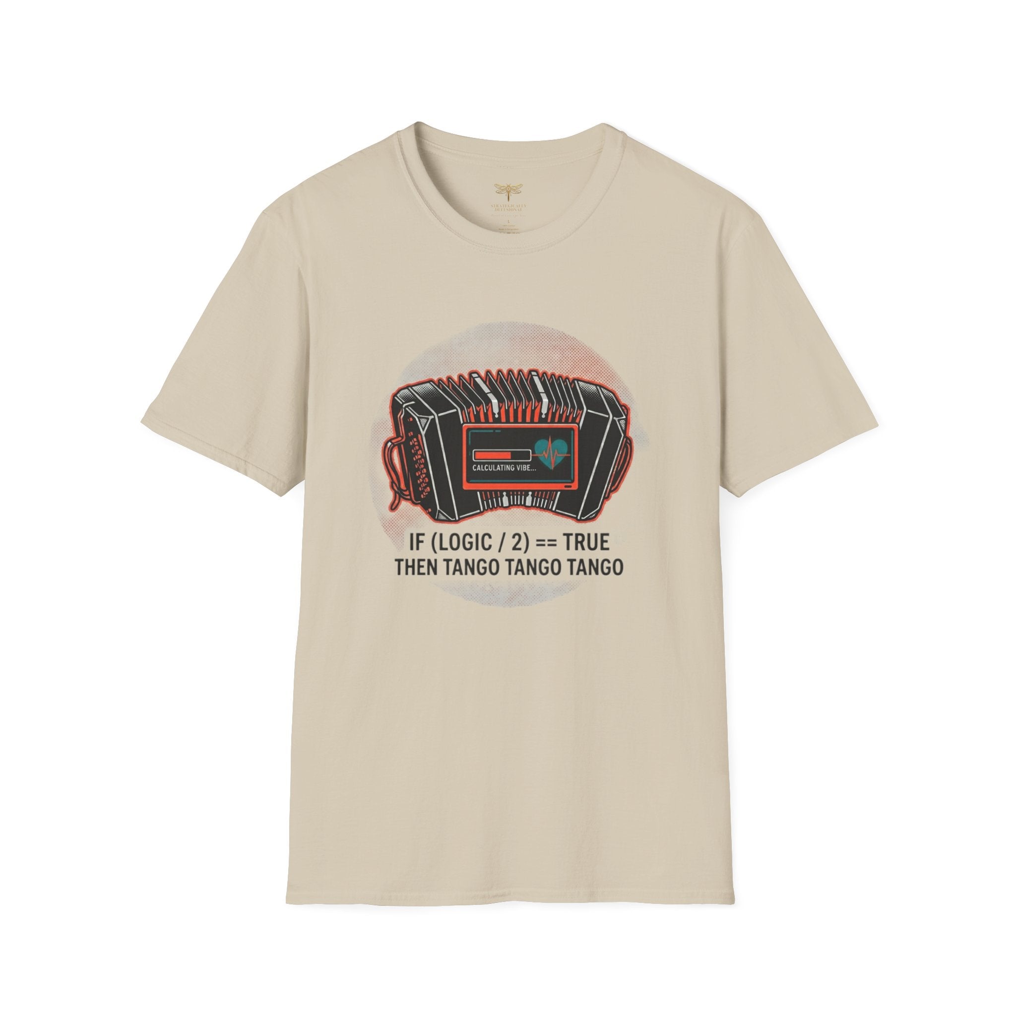 If Logic Half Then Tango T-Shirt