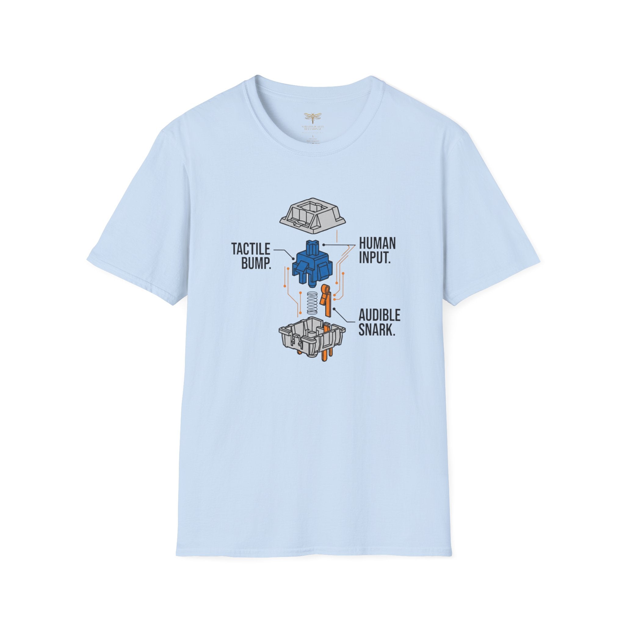 Tactile Bump Human Input Audible Snark T-Shirt