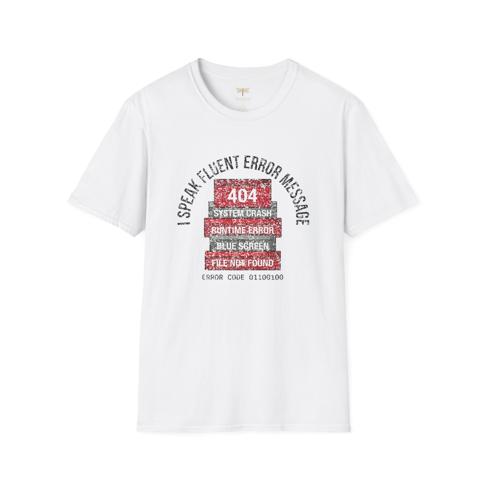 I Speak Fluent Error Message T-Shirt